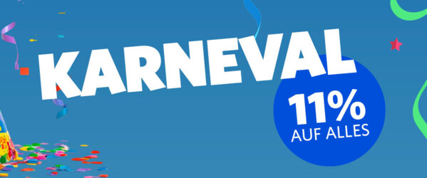 11% Rabatt - Karnevalsaktion 