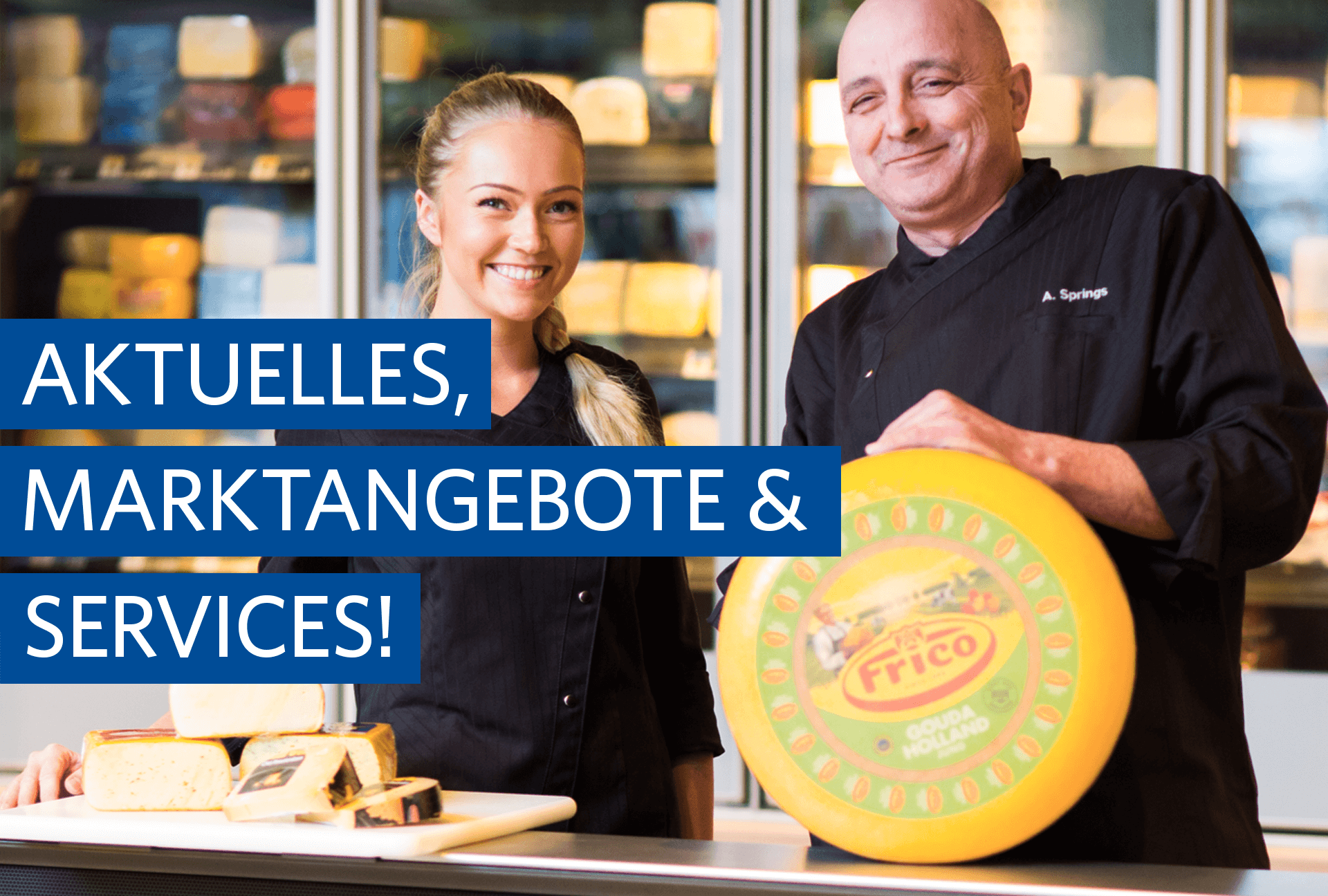 Aktuelles, Marktangebote und Services!
