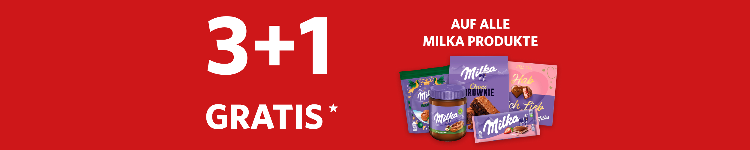 Rotes Werbebanner zur Aktion „3+1 gratis“ auf alle Milka-Produkte mit verschiedenen abgebildeten Milka-Süßwaren, darunter Schokolade, Choco Brownie und Haselnusscreme.