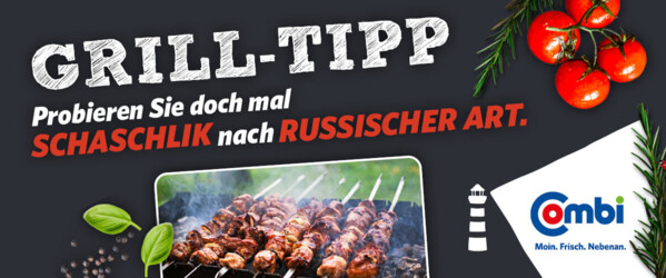 Dunkler Hintergrund mit Text und Combi-Logo im Leuchtturm-Schein dazu Bild von russischem Schaschlik, Tomaten, Gewürzen und Pfefferkörnern.