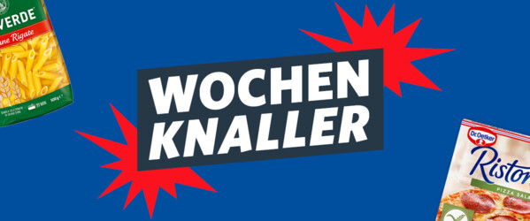 Banner mit der Aufschrift „Wochenknaller“ und verschiedenen Aktionsprodukten wie Heringsfilets, Tiefkühlpizza, Pommes, Eis und Snacks zu attraktiven Angeboten.